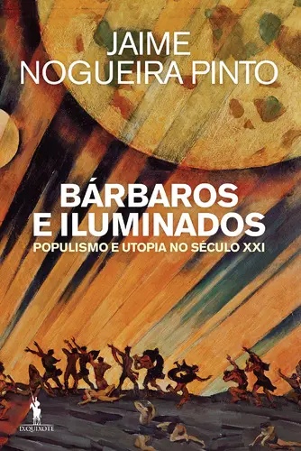 Bárbaros e Iluminados... [ne]
