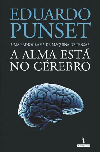 A Alma está no Cérebro