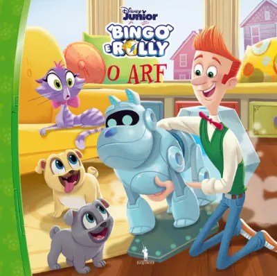 Bingo e Rolly 5 - O A.R.F.