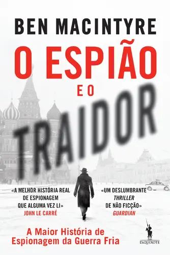 Capa do artigo O Espião e o Traidor
