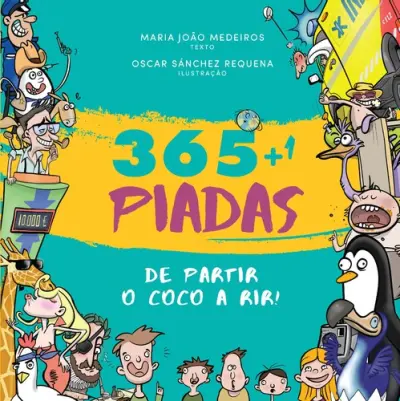 365 Piadas de Partir o Coco a Rir