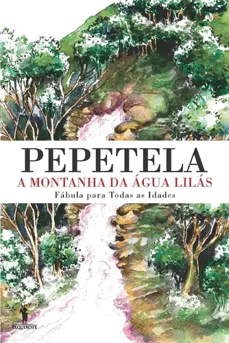 A Montanha da Água Lilás