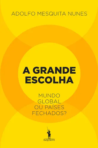 A Grande Escolha