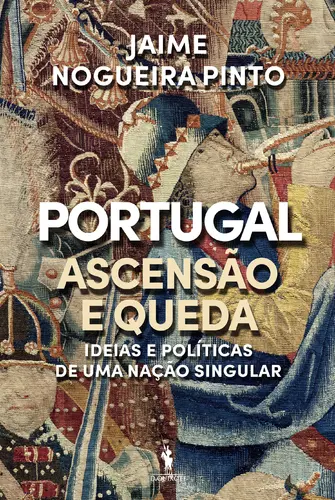 Capa do artigo Portugal - Ascensão e Queda