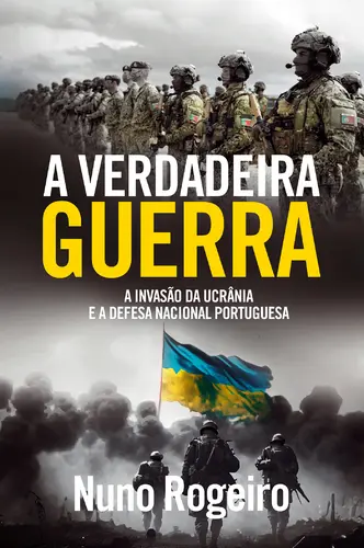 A Verdadeira Guerra - A Invasão