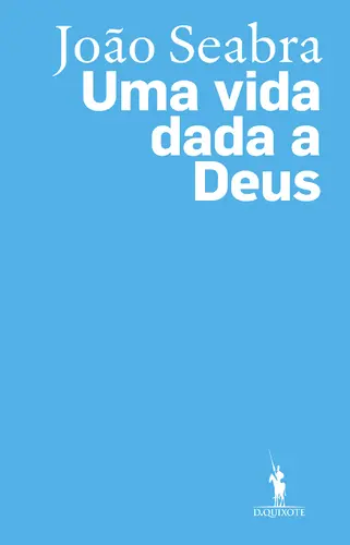 João Seabra-Uma Vida Dada a Deus