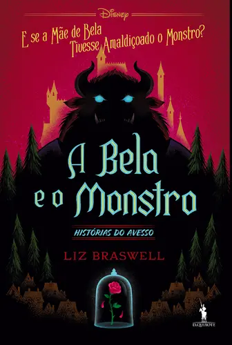 A Bela e o Monstro-História Avesso