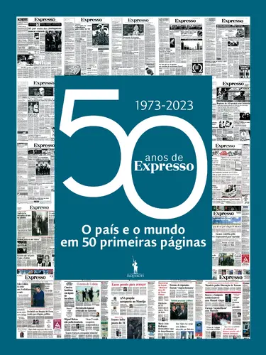 50 anos do Expresso - o país e o mundo e
