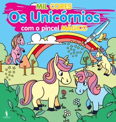 Mil cores: Os Unicórnios com o Pincel Mágico