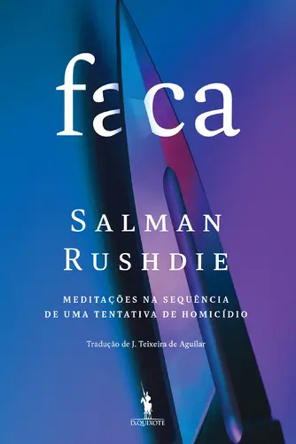 Faca - Meditações na Sequência de Uma Te