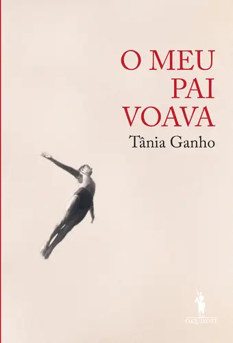 O Meu Pai Voava