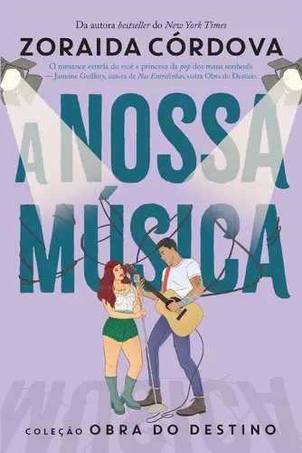 Obra do Destino 4: A Nossa Música