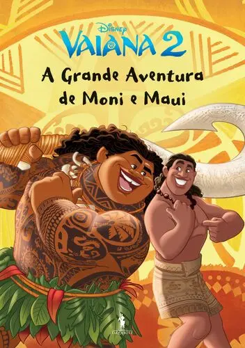 Vaiana2:A Grande Aventura de Moni