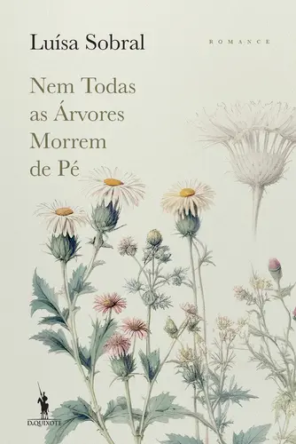 Nem Todas as Árvores Morrem de Pé - (Imagem 2 de 5)