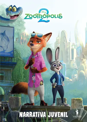 Zootrópolis 2: Narrativa Juvenil