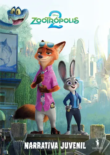 Zootrópolis 2: Narrativa Juvenil