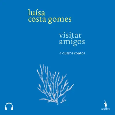 Visitar Amigos e Outros Contos