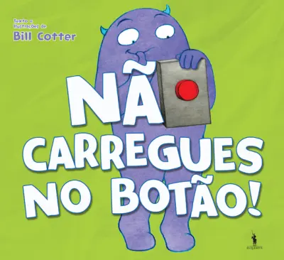 Não Carregues no Botão!