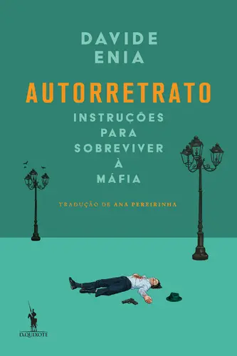 Autorretrato – Instruções para Sobreviver à Máfia
