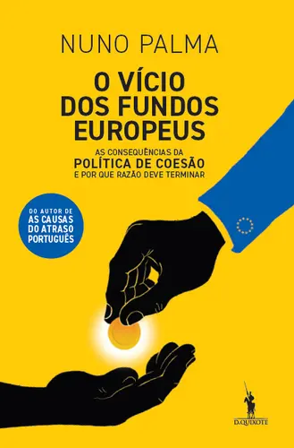 O Vício dos Fundos Europeus - (Imagem 5 de 5)