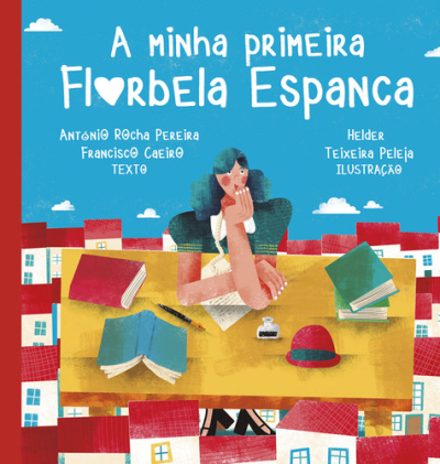 A Minha Primeira Florbela Espanca - (Imagem 1 de 1)
