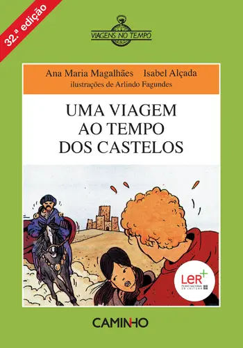 Uma Viagem Ao Tempo Castelos