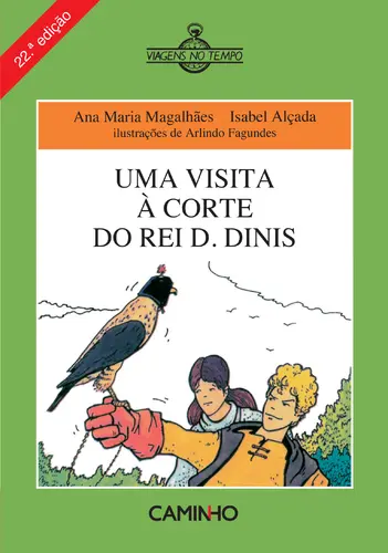 Uma Visita à Corte Rei D.Dinis