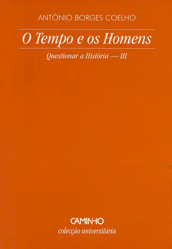 O Tempo E Os Homens