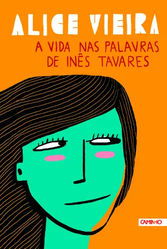 A Vida Nas Palavras De Inês Tavares