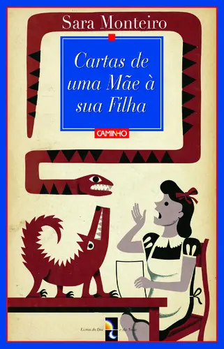 Cartas De Uma Mãe À Sua Filha