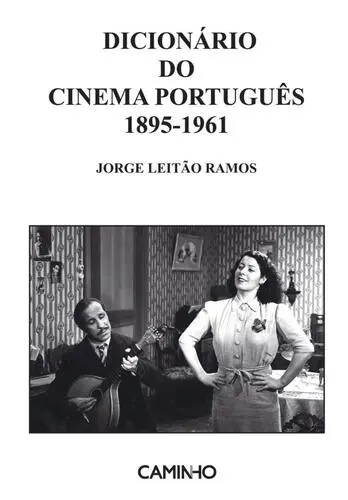 Dicionário do Cinema Português 1895-1961