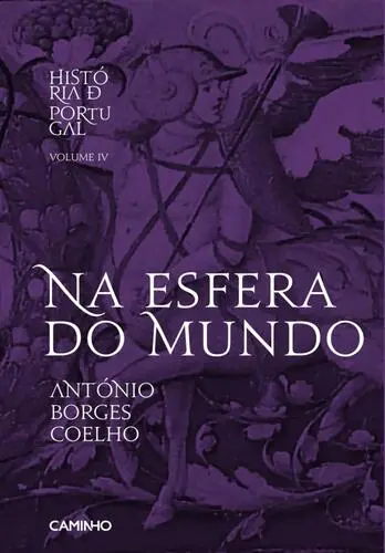 História de Portugal Vol. IV - Na Esfera