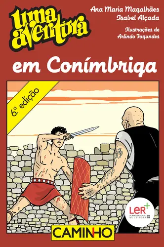 Uma Aventura em Conímbriga