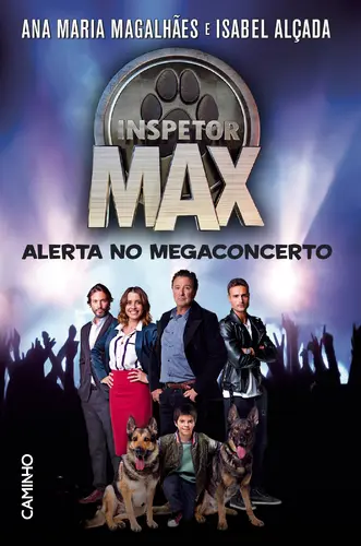Inspetor Max. Alerta no Megaconcerto