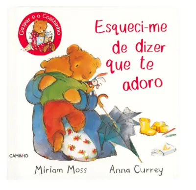 Esqueci-me de dizer que Te Adoro