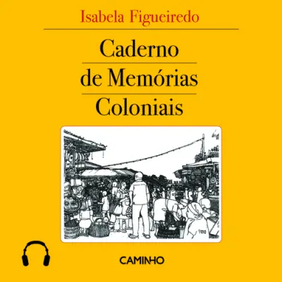 Caderno de Memórias Coloniais
