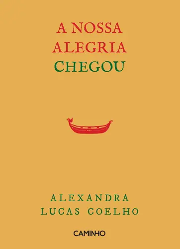 A Nossa Alegria Chegou