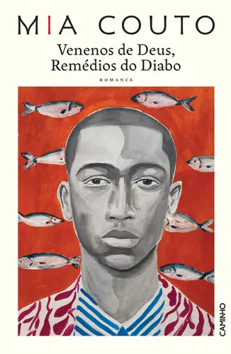 Venenos de Deus, Remédios do Diabo