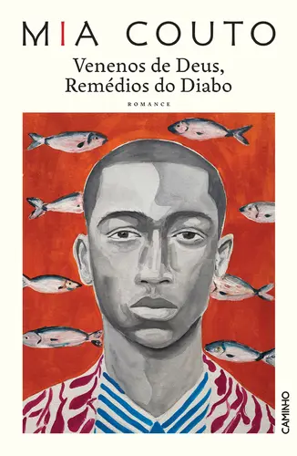 Venenos de Deus, Remédios do Diabo