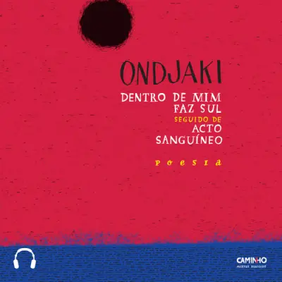 Capa do artigo Dentro de Mim Faz Sul seguido de Acto Sanguíneo