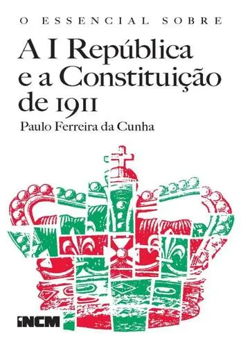 Capa do artigo O Essencial Sobre A I República e a Cons