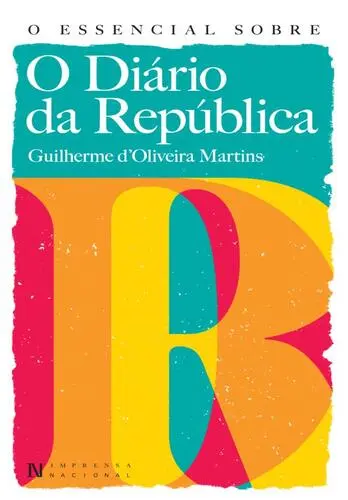 Capa do artigo O Essencial Sobre o Diário da República