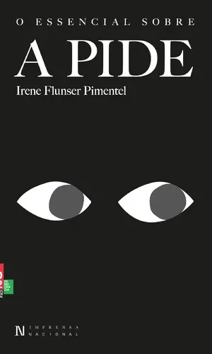 Capa do artigo O Essencial sobre a PIDE