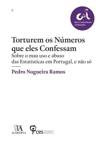 Torturem os Números que Eles Confessam -