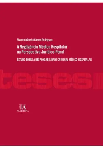 A Negligência Médica Hospitalar na Persp