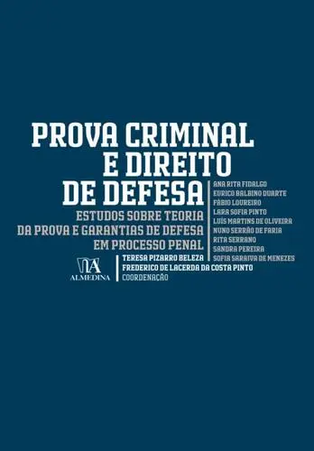 Prova Criminal e Direito de Defesa - Est