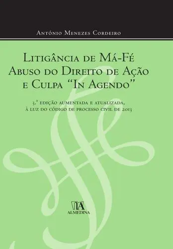 Litigância de Má Fé, Abuso do Direito de