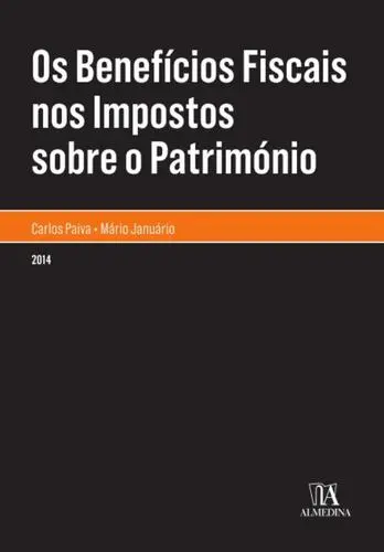 Os Benefícios Fiscais nos Impostos sobre