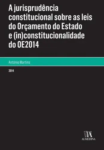 A Jurisprudência Constitucional sobre as