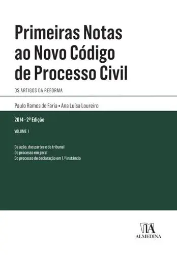 Primeiras Notas ao Novo Código de Proces